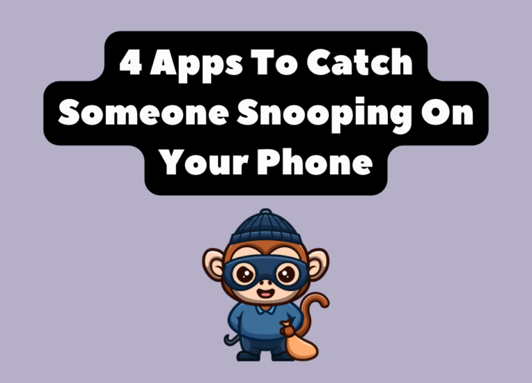 4 Apps To Catch Someone Snooping On Your Phone photo