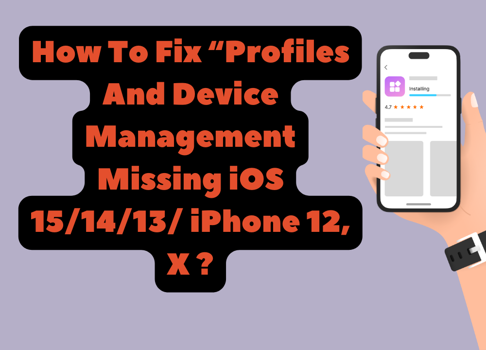 How To Fix “Profiles And Device Management Missing iOS 151413 iPhone 12, X photo